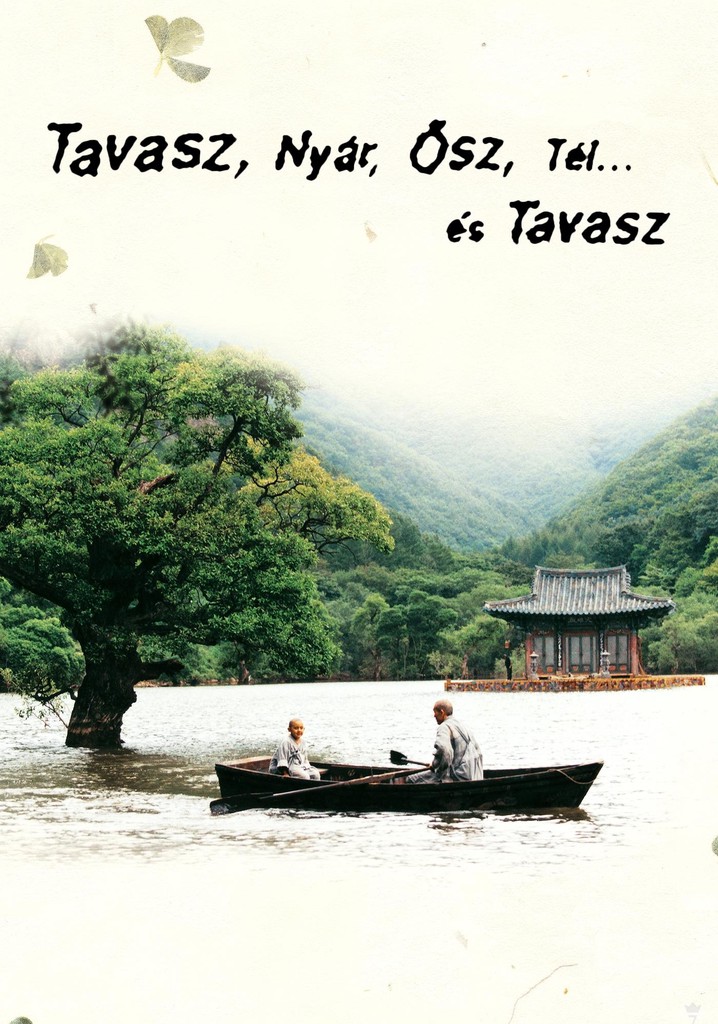 Tavasz, nyár, ősz, tél...és tavasz / Bom yeoreum gaeul gyeoul geurigo bom plakát