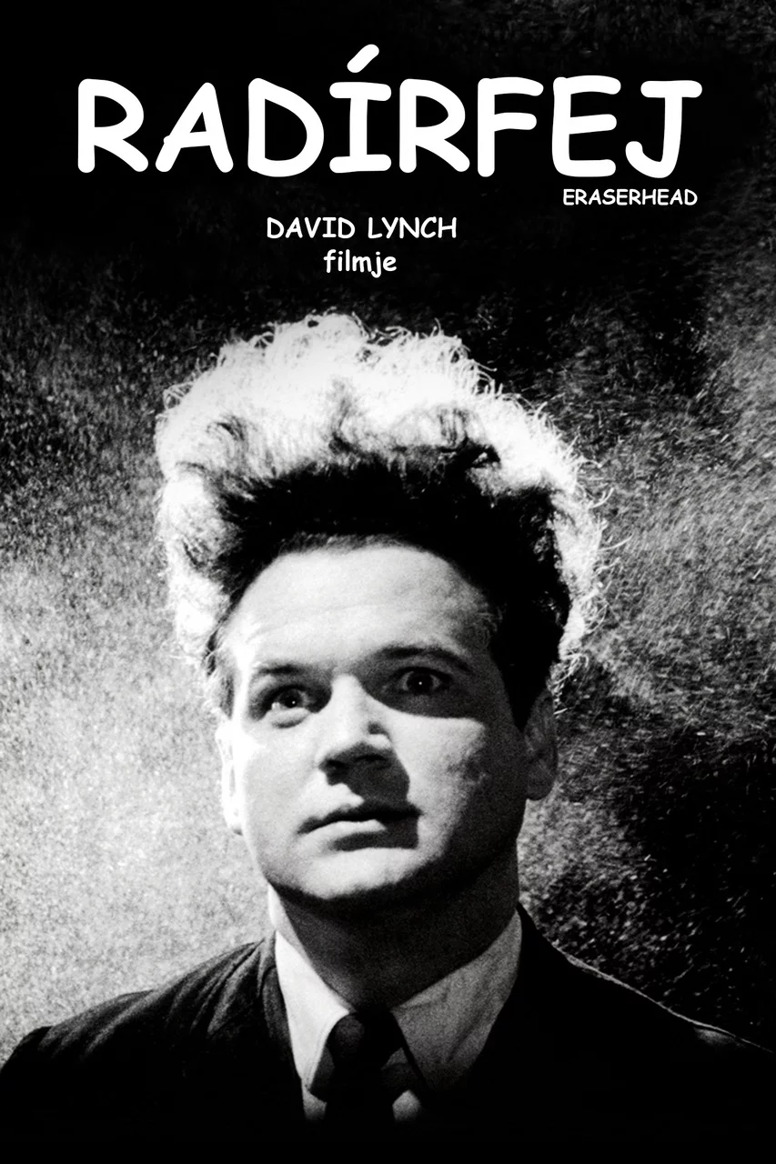 Radírfej / Eraserhead